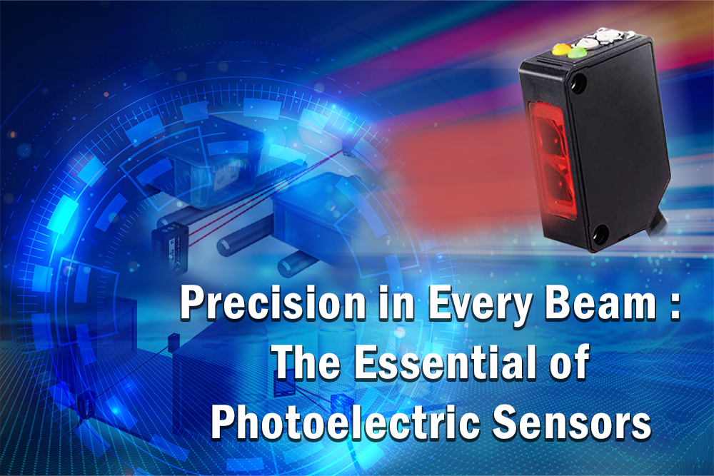 Precision in Every Beam: The Essential of Photoelectric Sensors